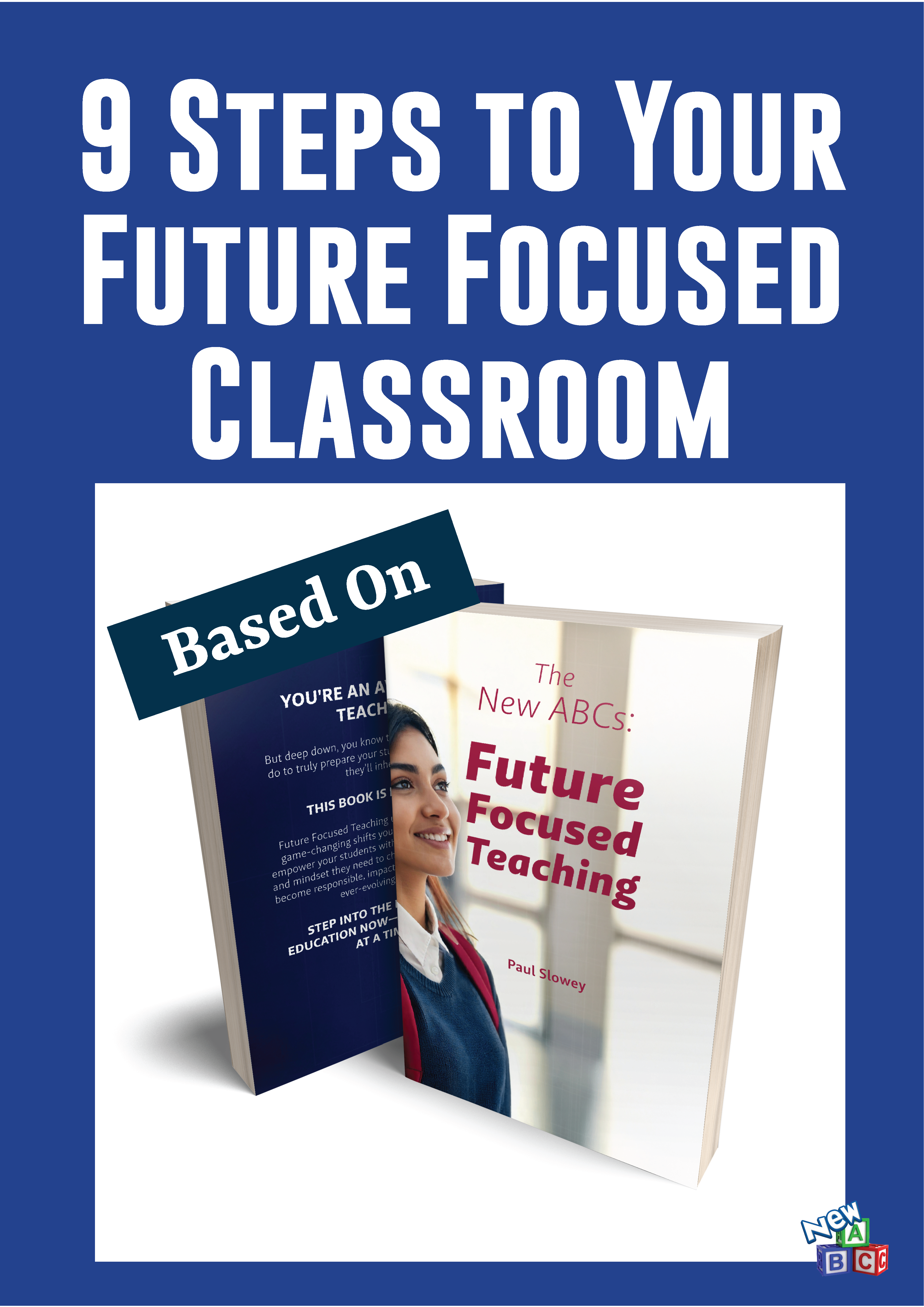 9 Steps to a Future Focused Classroom